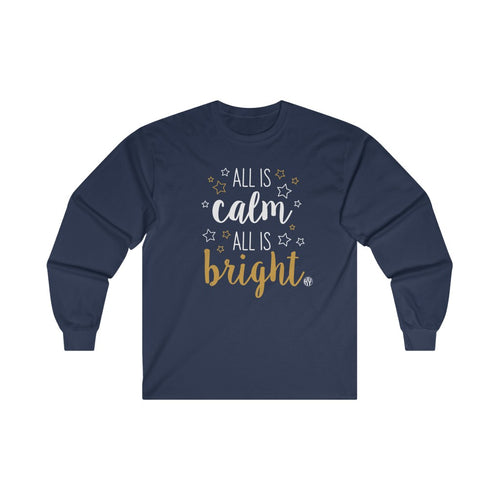 All is Calm LS Tee