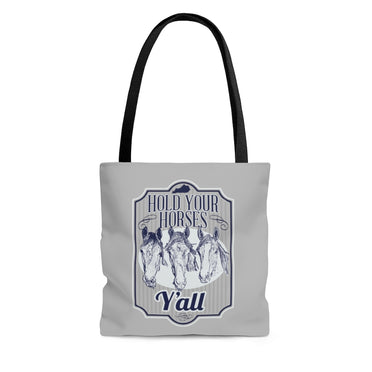 Hold Your Horses Tote Bag