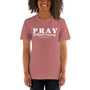 Pray Without Ceasing SS Tee