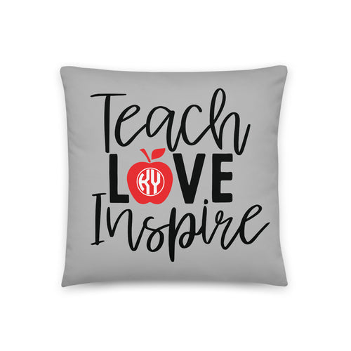 Teach Love Inspire Pillow