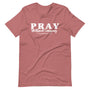Pray Without Ceasing SS Tee